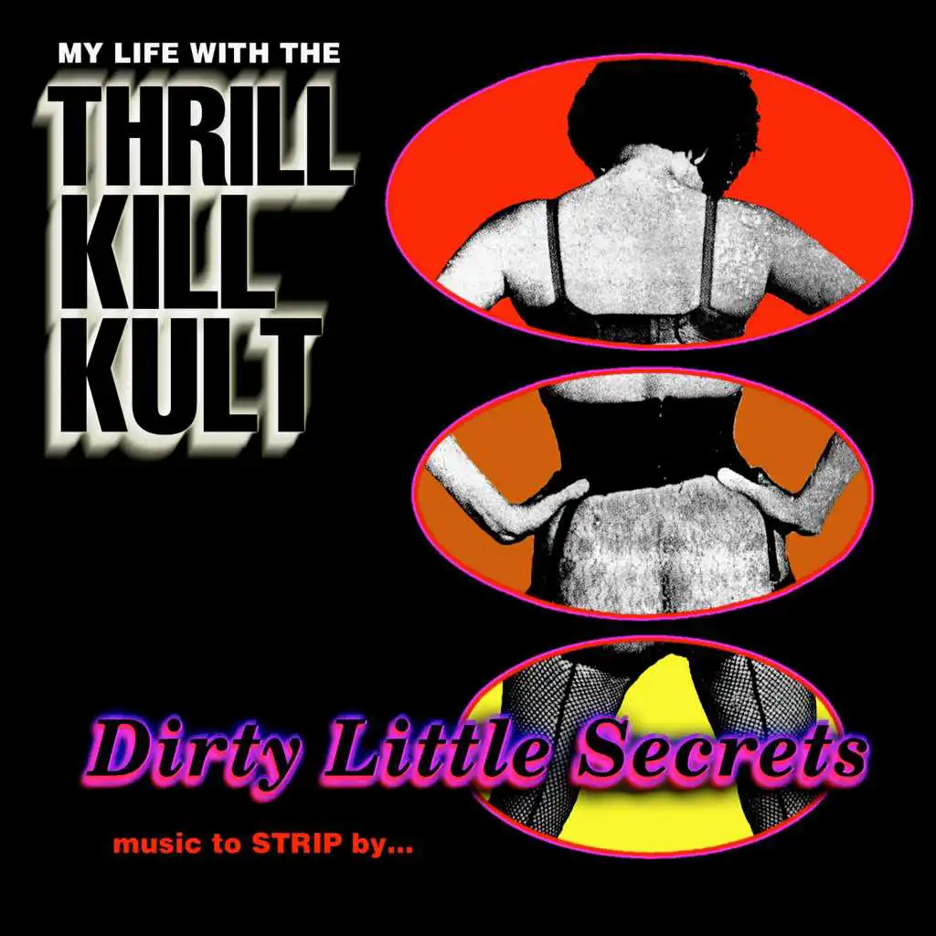 Dirty Little Secrets