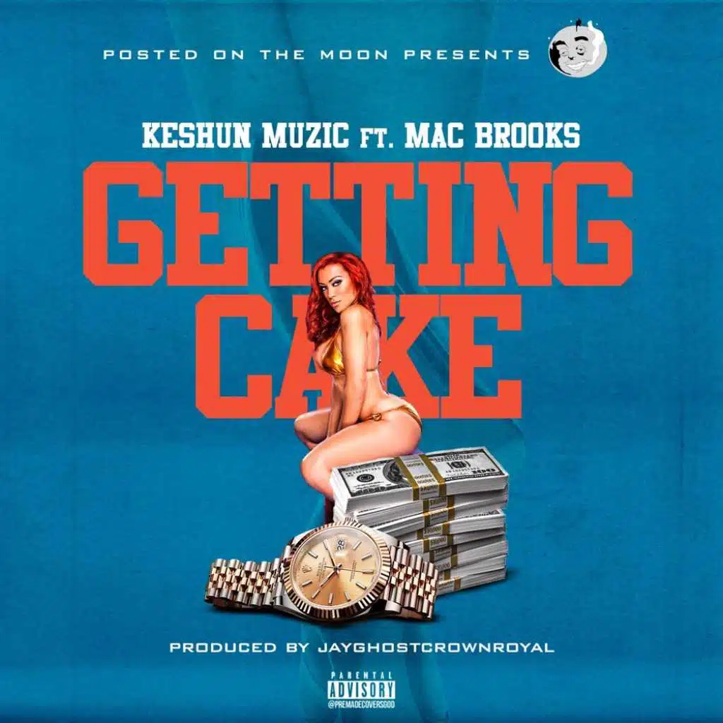 Getting Cake (feat. Mac Brooks)