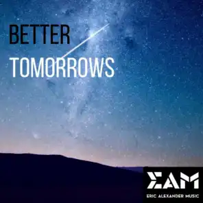 Better Tomorrows