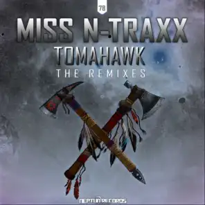 Tomahawk (DJ Texx Remix Edit)