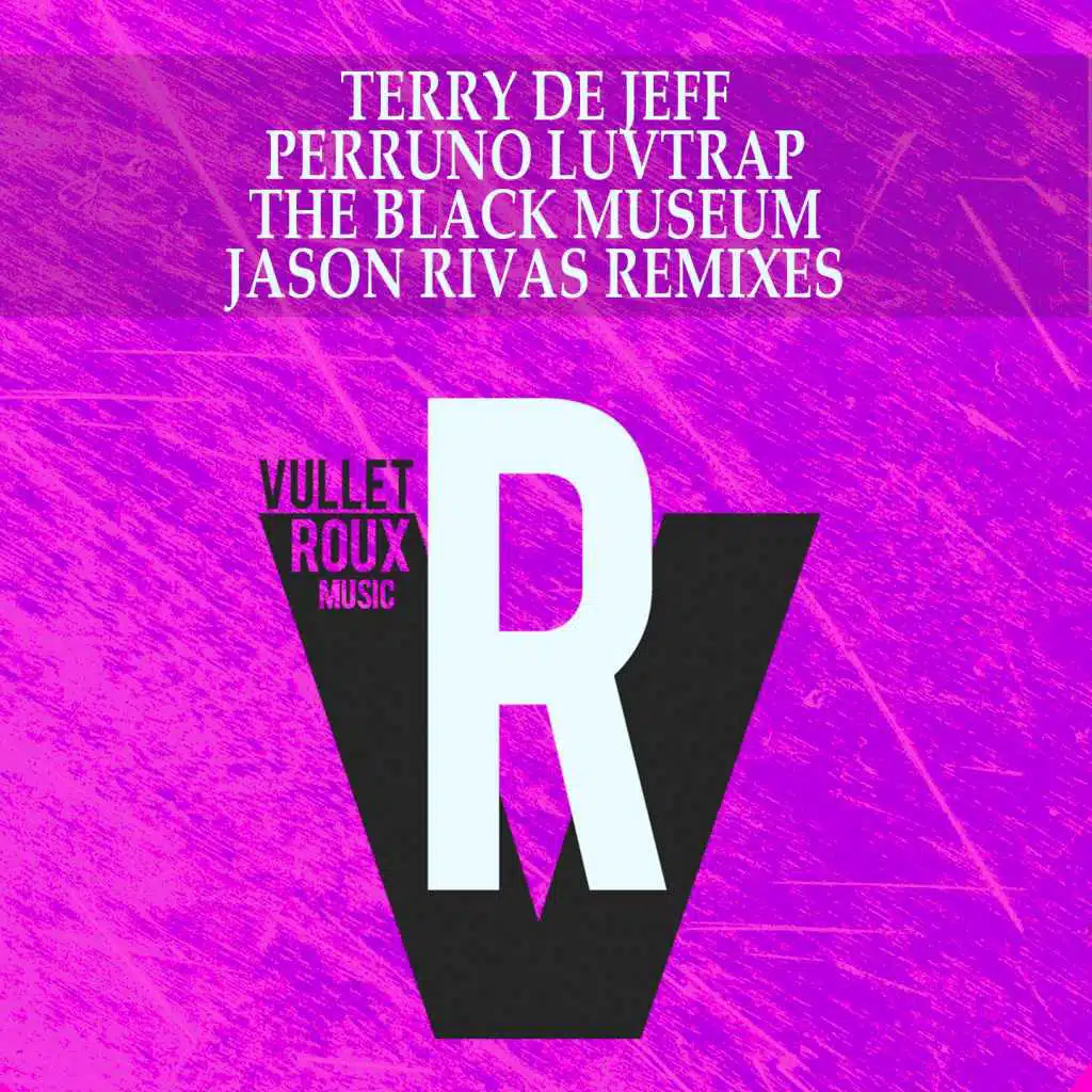 The Black Museum (Jason Rivas Remixes)