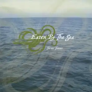 Eaten By The Sea