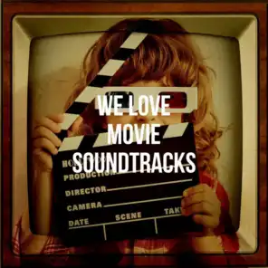 We Love Movie Soundtracks