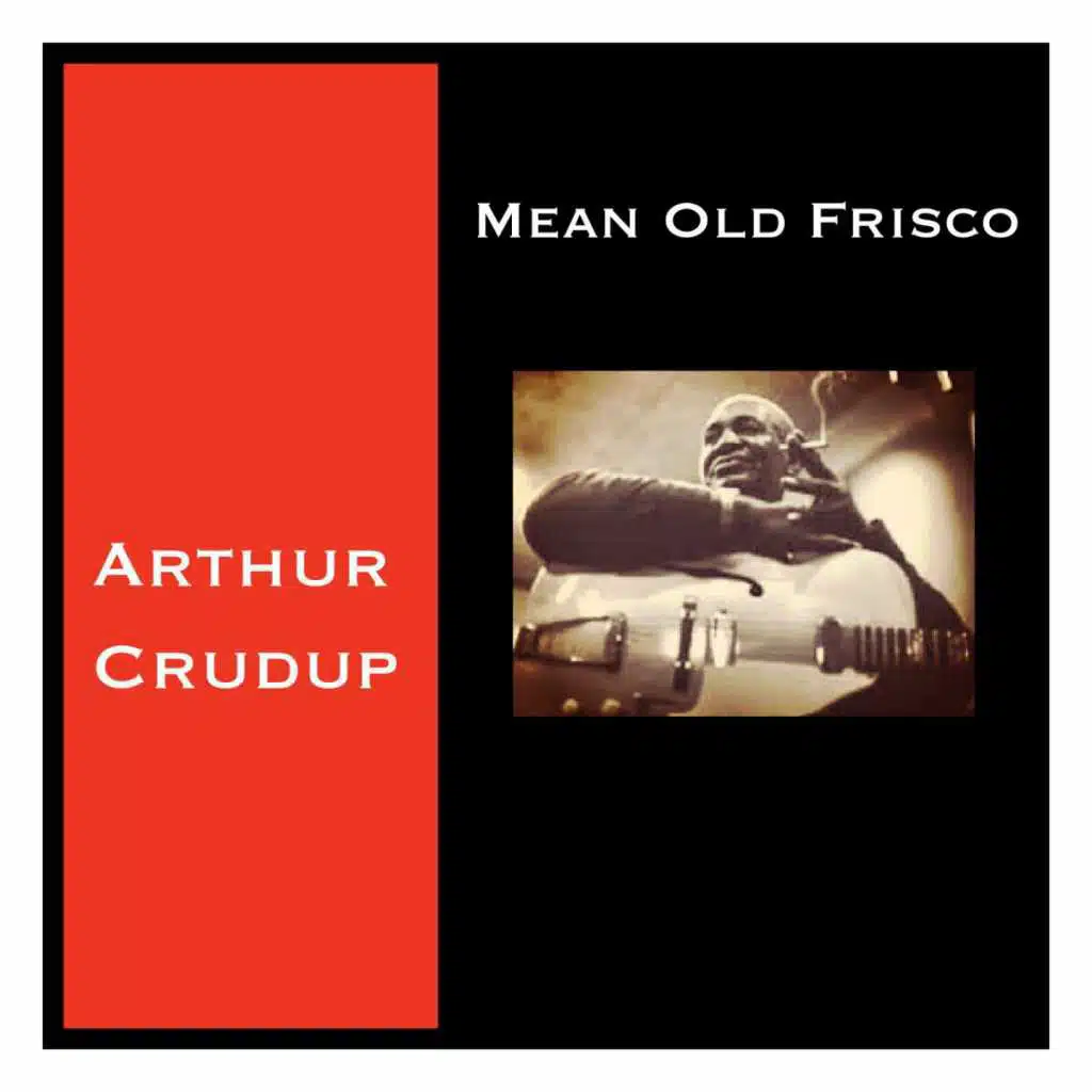 Mean Old Frisco