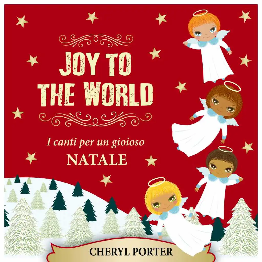 Joy to the World (I Canti Per Un Gioioso Natale) [feat. Paolo Vianello]