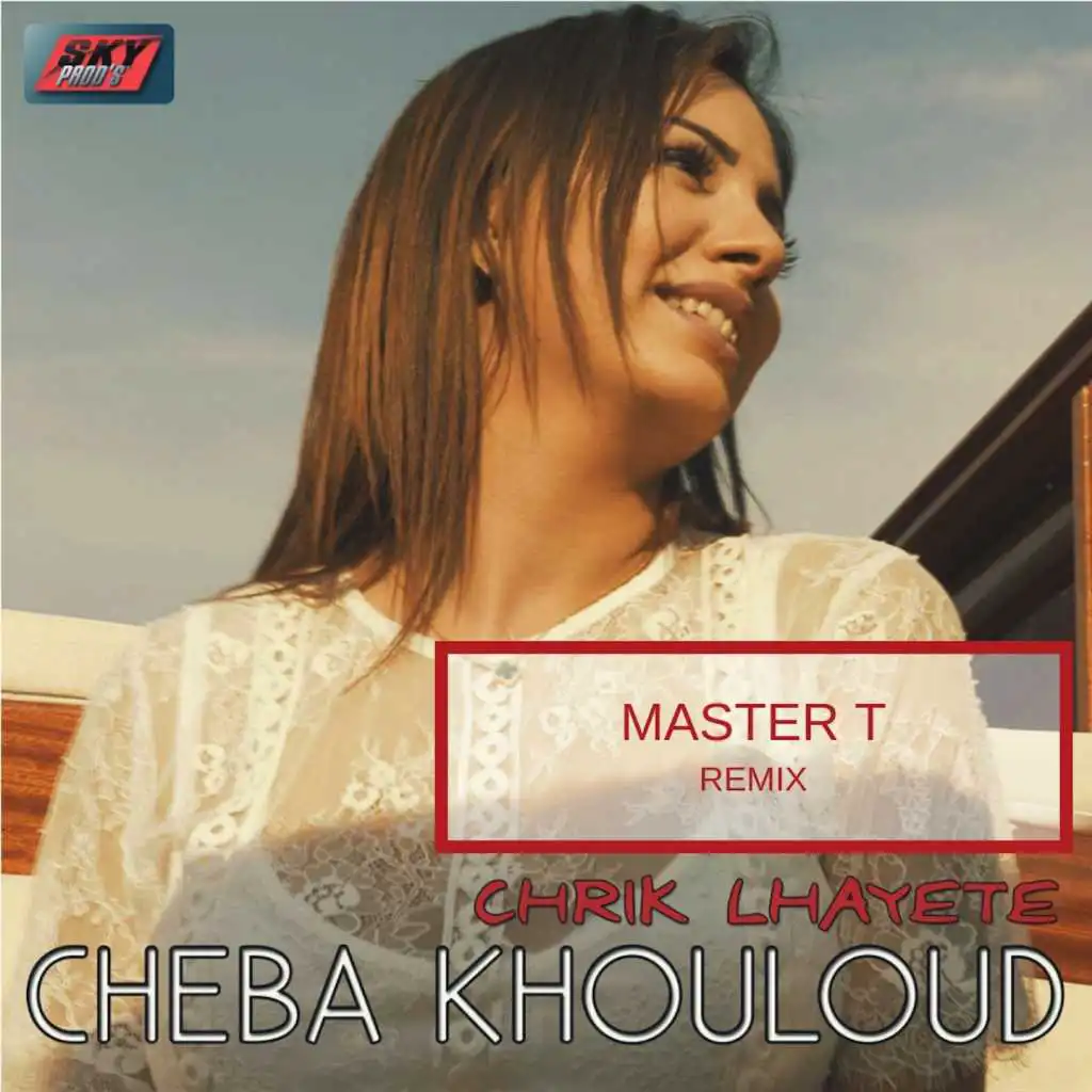 Chrik Lhayete (Remix Master T)