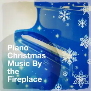 Piano Christmas Music by the Fireplace