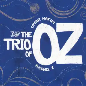 The Trio of OZ