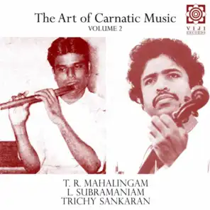 The Art of Carnatic Music, Vol. II