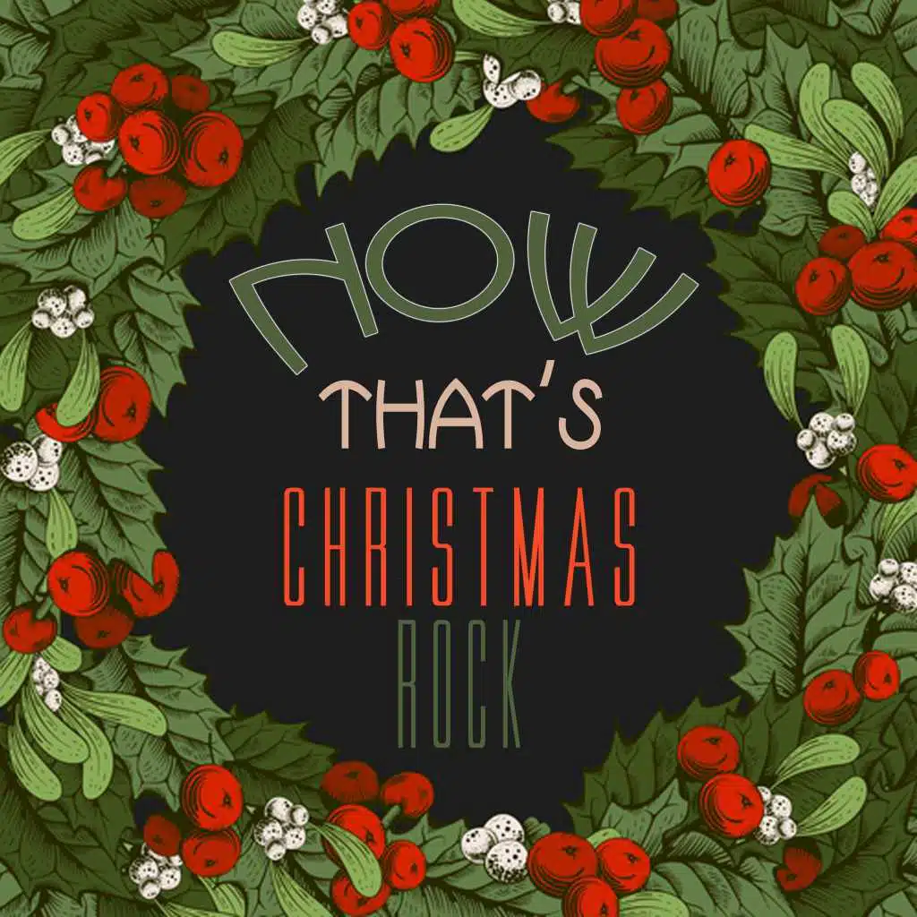 Now That's Christmas Rock