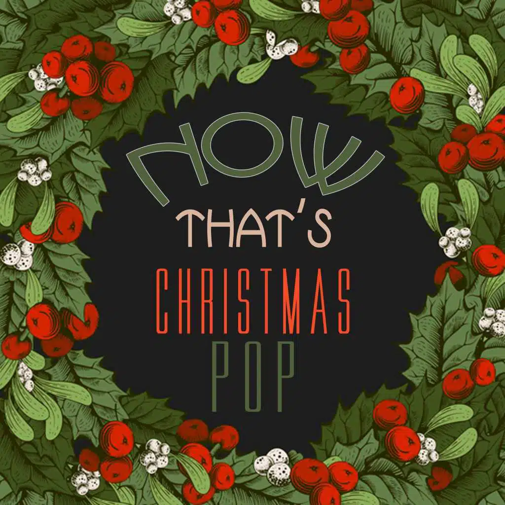 Now That's Christmas Pop