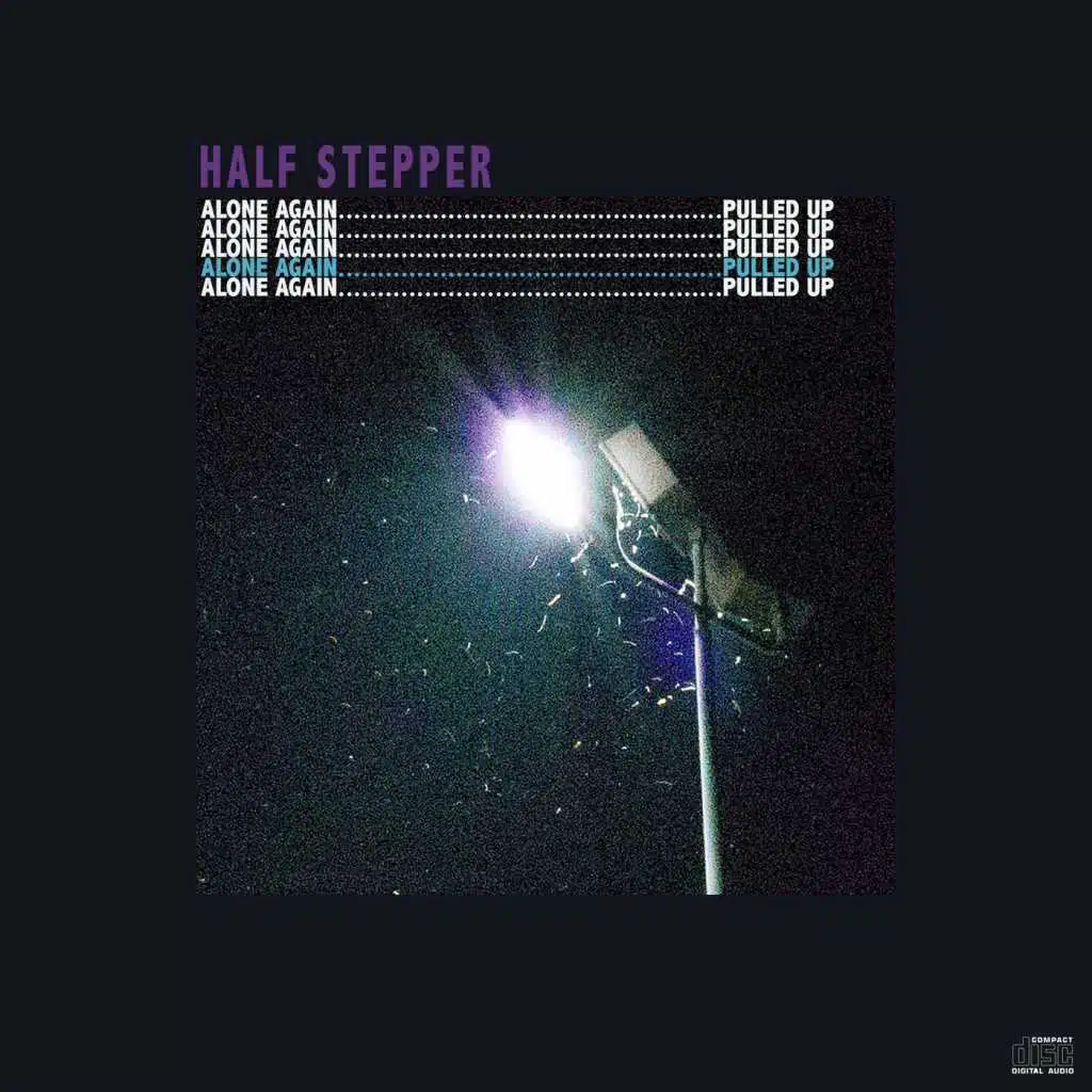 Alone Again / Pulled Up