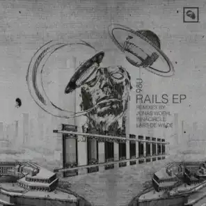 Rails (feat. Jonas Woehl, Innacircle & Lars De Wilde)