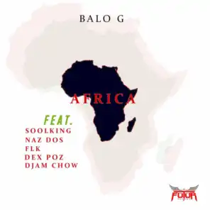 Africa (feat. SOOLKING, NAS DOS, FLK, DEX POZ & DJAM CHWO)