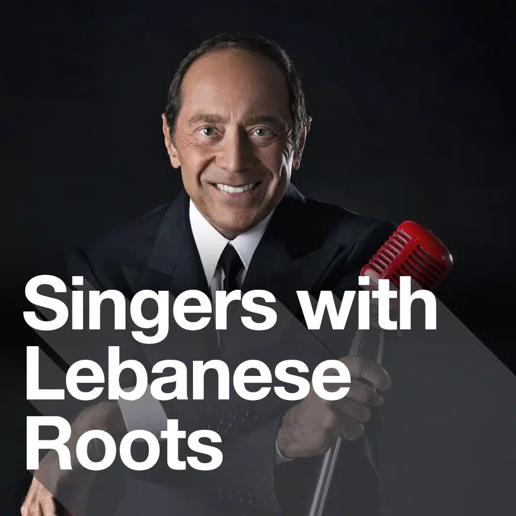 Singers with Lebanese Roots