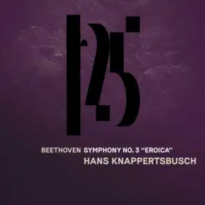 Beethoven: Symphony No. 3, "Eroica" (Live)