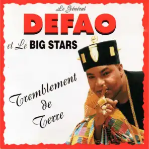 General Defao & Big Stars
