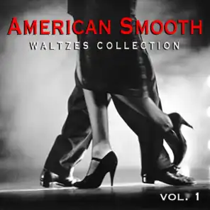 American Smooth Waltzes Collection vol. 1