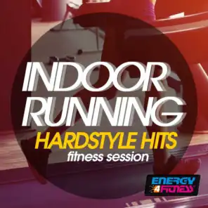 Indoor Running Hardstyle Hits Fitness Session