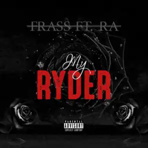 My Ryder (feat. RA)