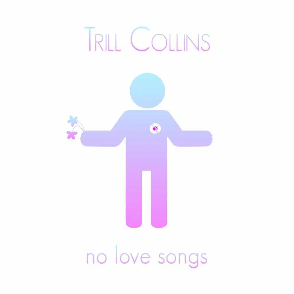 No Love Songs