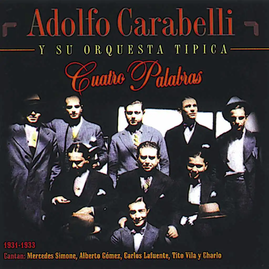 Tango del Querer (feat. Hugo del Carril, Alberto Gomez & Lita Morales)