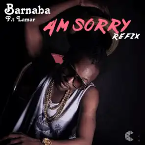 Am Sorry - The Refix