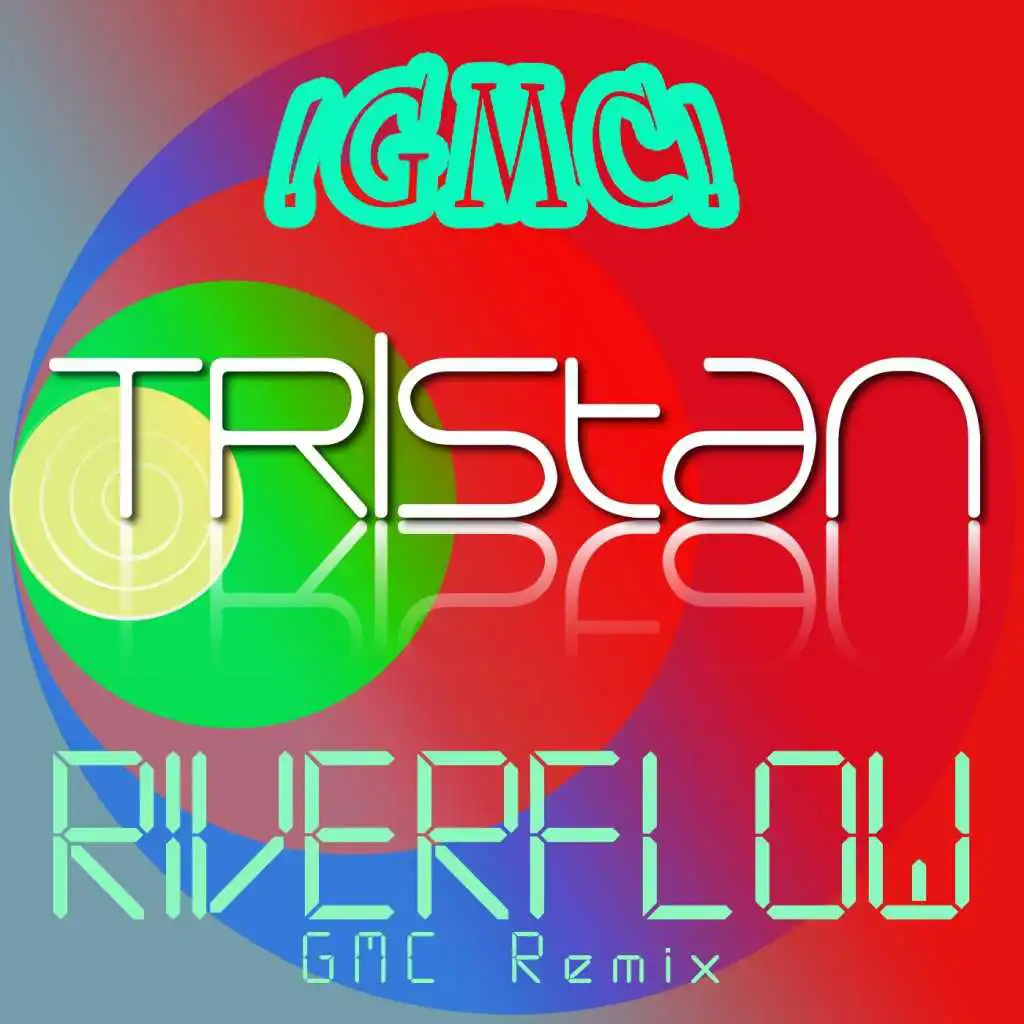 River Flow (GMC Remix)