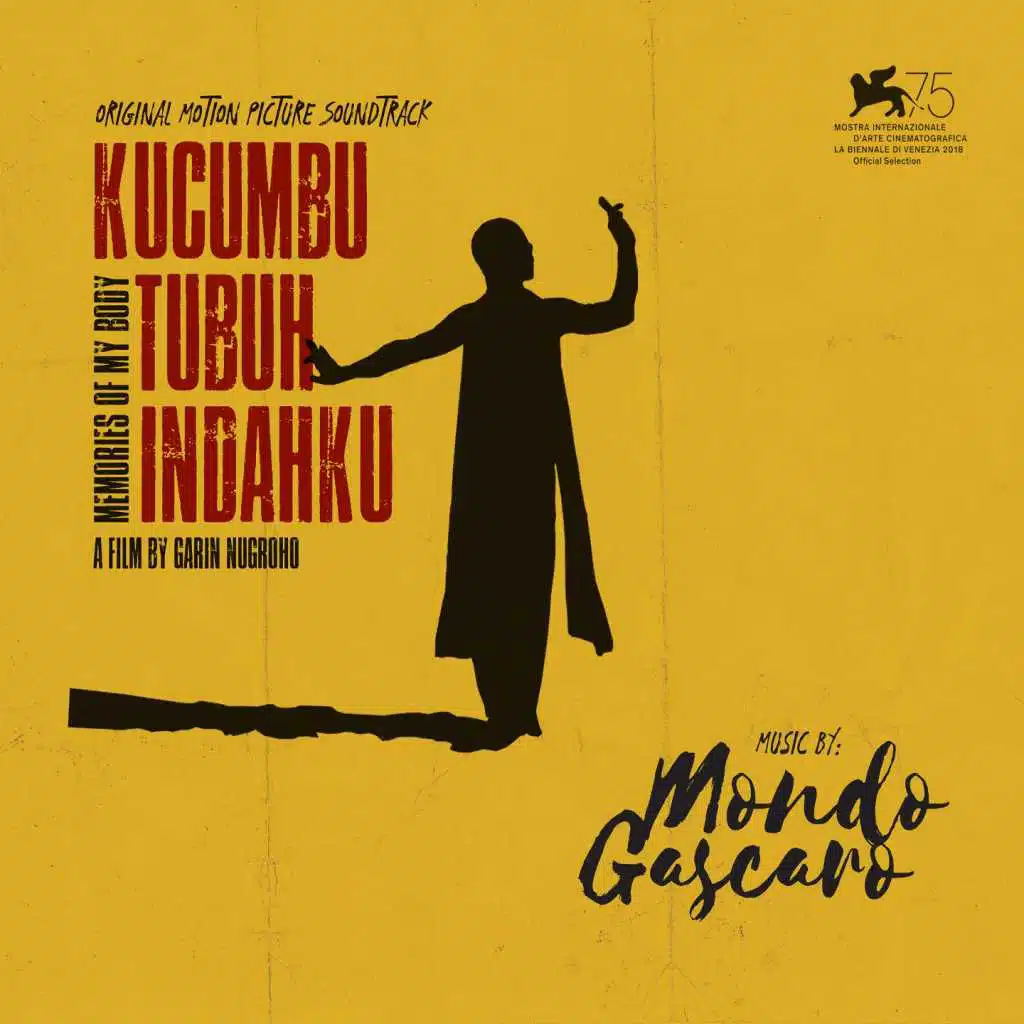 Kucumbu Tubuh Indahku (Memories Of My Body) (Original Motion Picture Soundtrack)