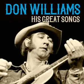 Don Williams His Great Songs