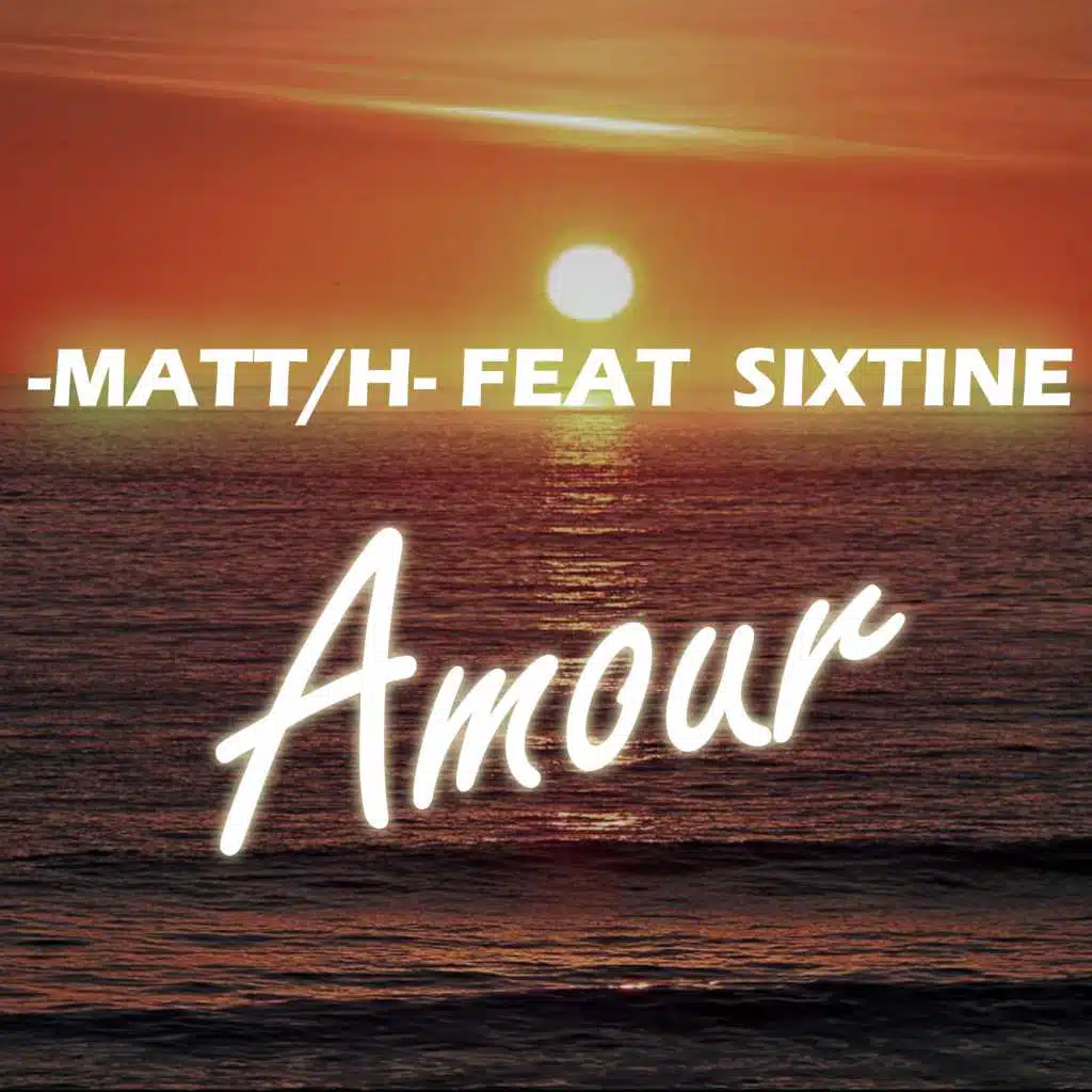 Amour (feat. Sixtine)