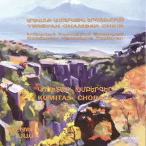 Komitas Chorals, Vol. 1 - Armenian Music