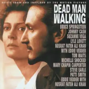 Dead Man Walkin' (from "Dead Man Walkin'")