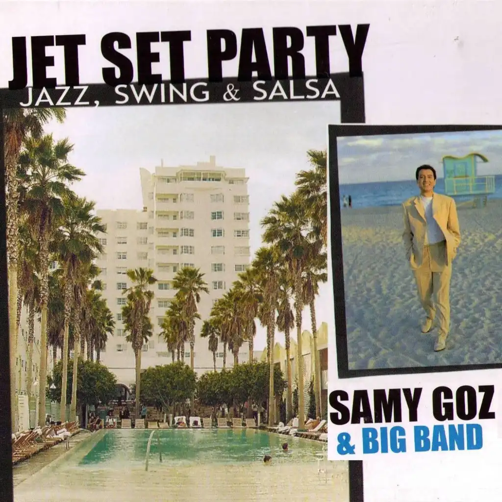 Jet Set Party: Jazz, Swing & Salsa