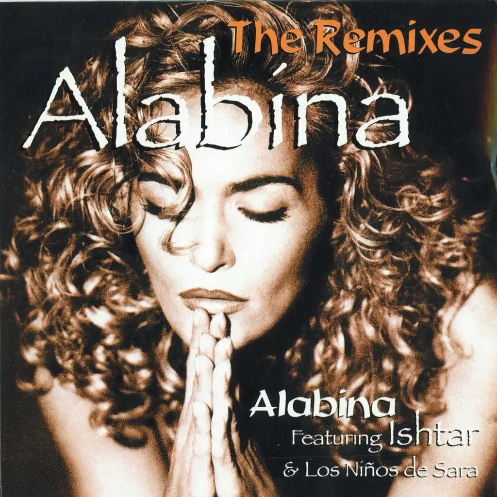 Alabina (Original Version) [feat. Ishtar & Los Niños de Sara]