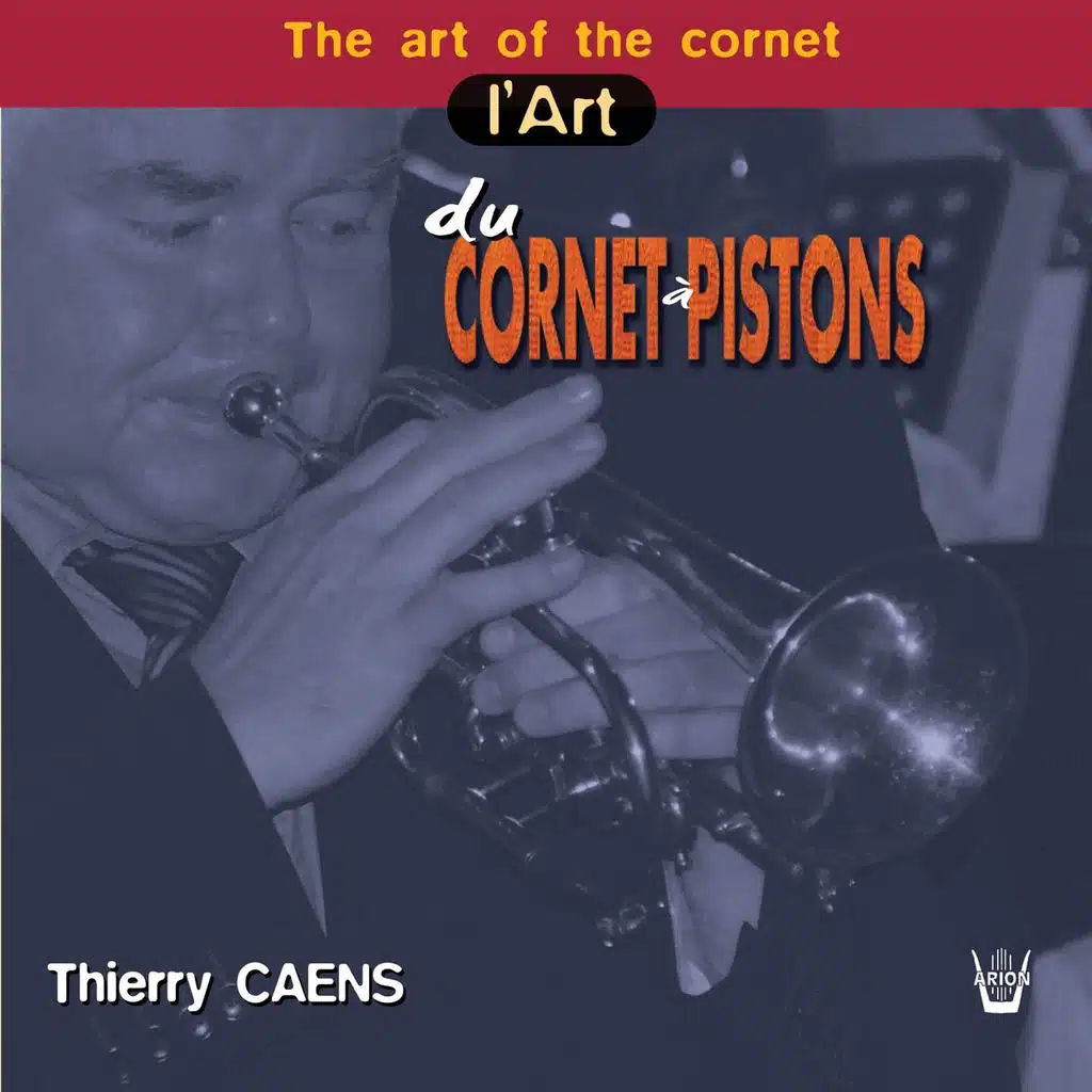 L'art du cornet à pistons