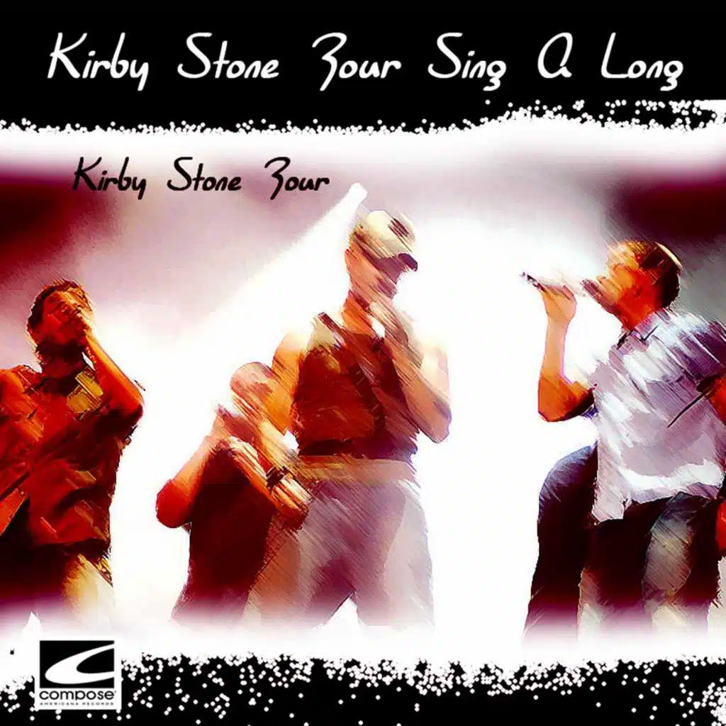 Kirby Stone Four Sing A Long