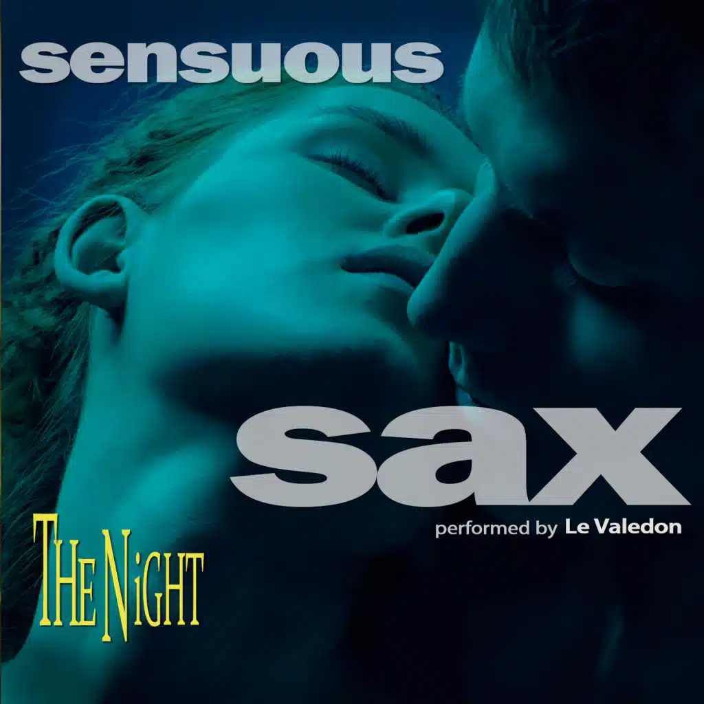 Sensuous Sax: The Night