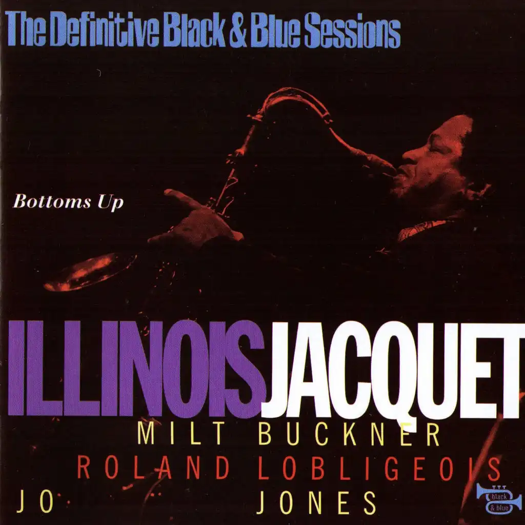 Bottoms Up - The Definitive Black & Blue Sessions (Paris, France 1974)