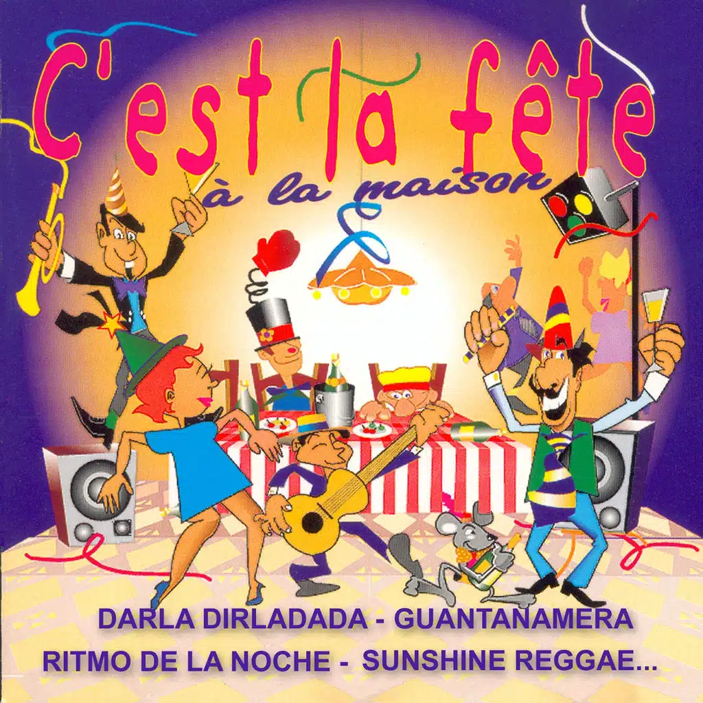 La Fiesta a la Casa - C'est la fête à la maison