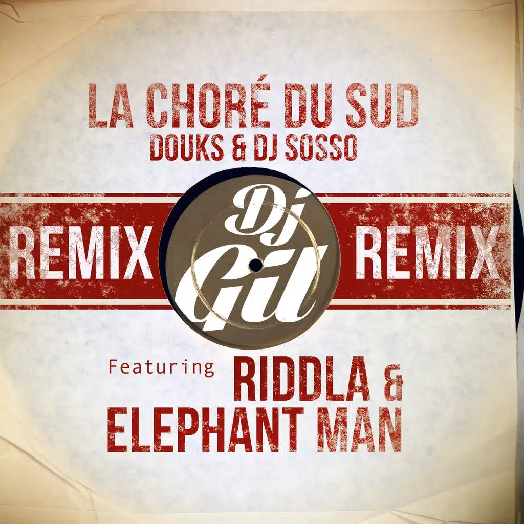 La choré du sud - Remix