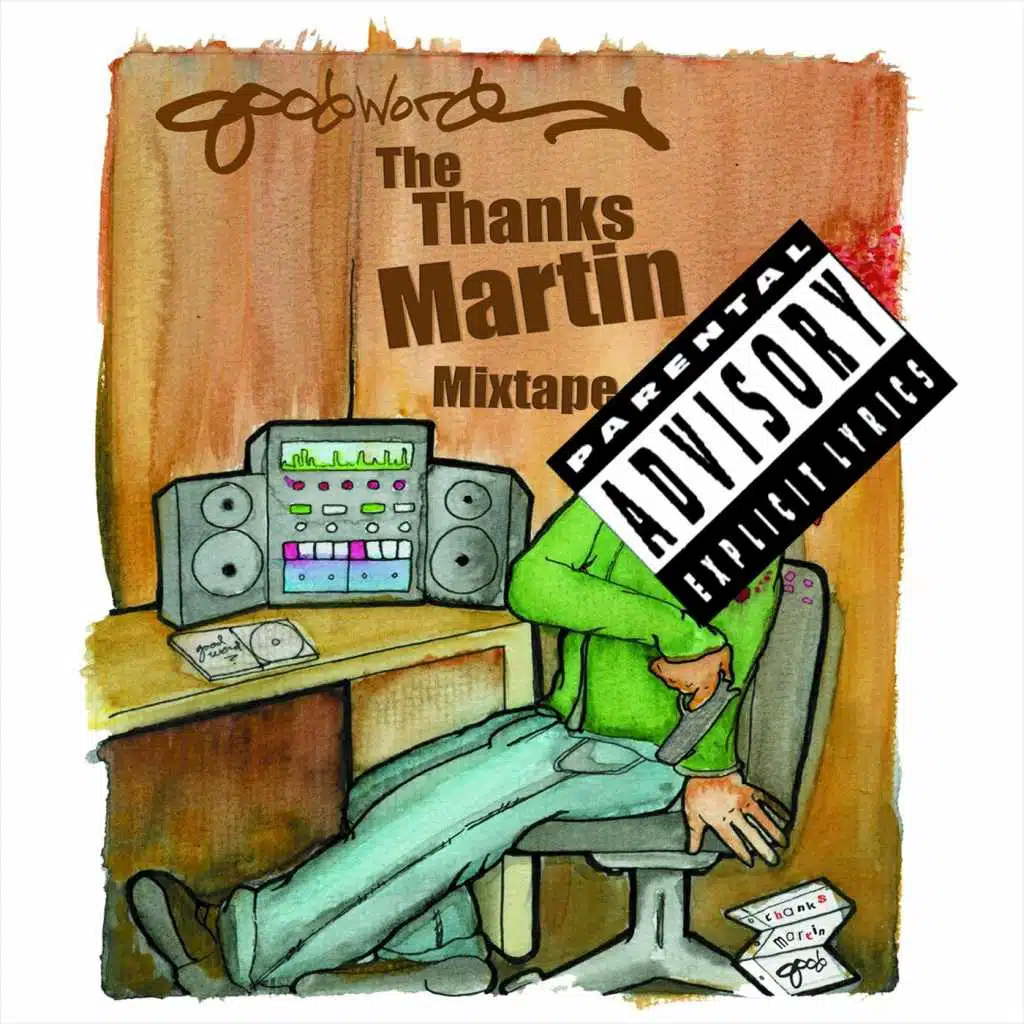 The Thanks Martin Mixtape