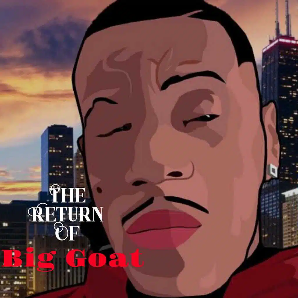 The Return of Big Goat