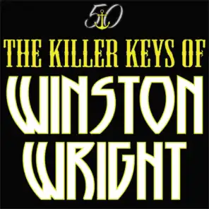 The Killer Keys of Winston Wright (Bunny 'Striker' Lee 50th Anniversary Edition)