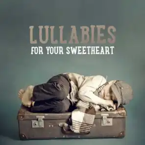 Lullabies for Your Sweetheart