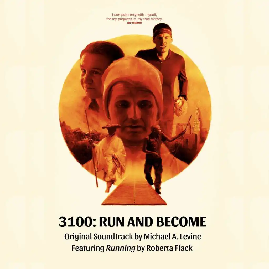 3100 - Run and Become (Original Soundtrack)
