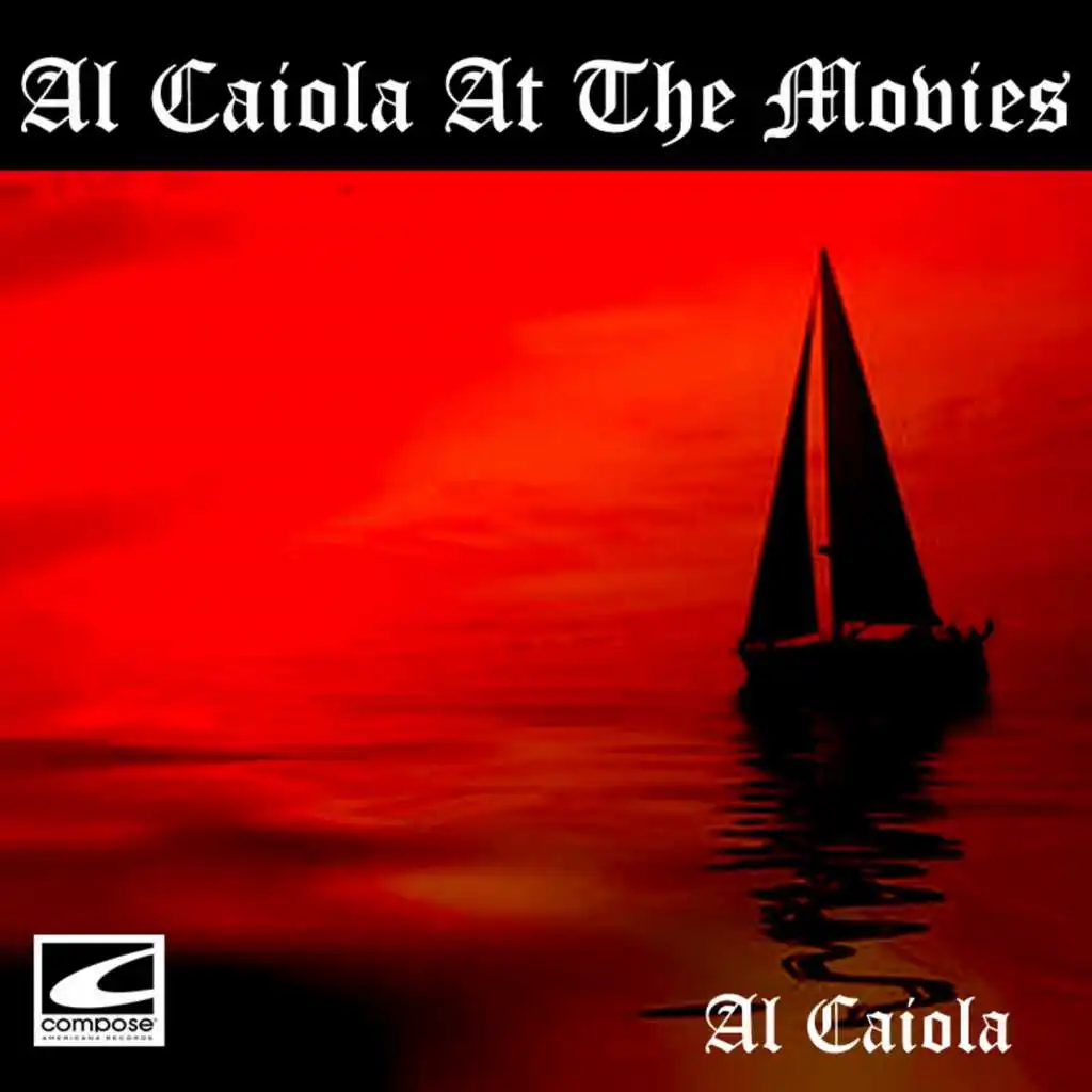 Al Caiola At The Movies