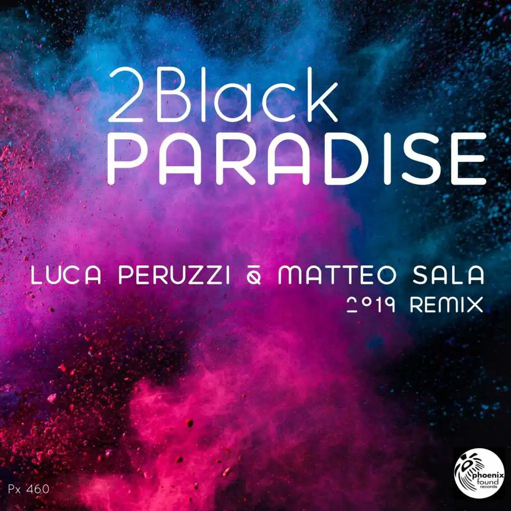 Paradise (Luca Peruzzi & Matteo Sala RMX Radio Edit)