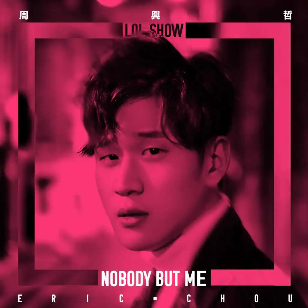 Nobody But Me (LOL Show)
