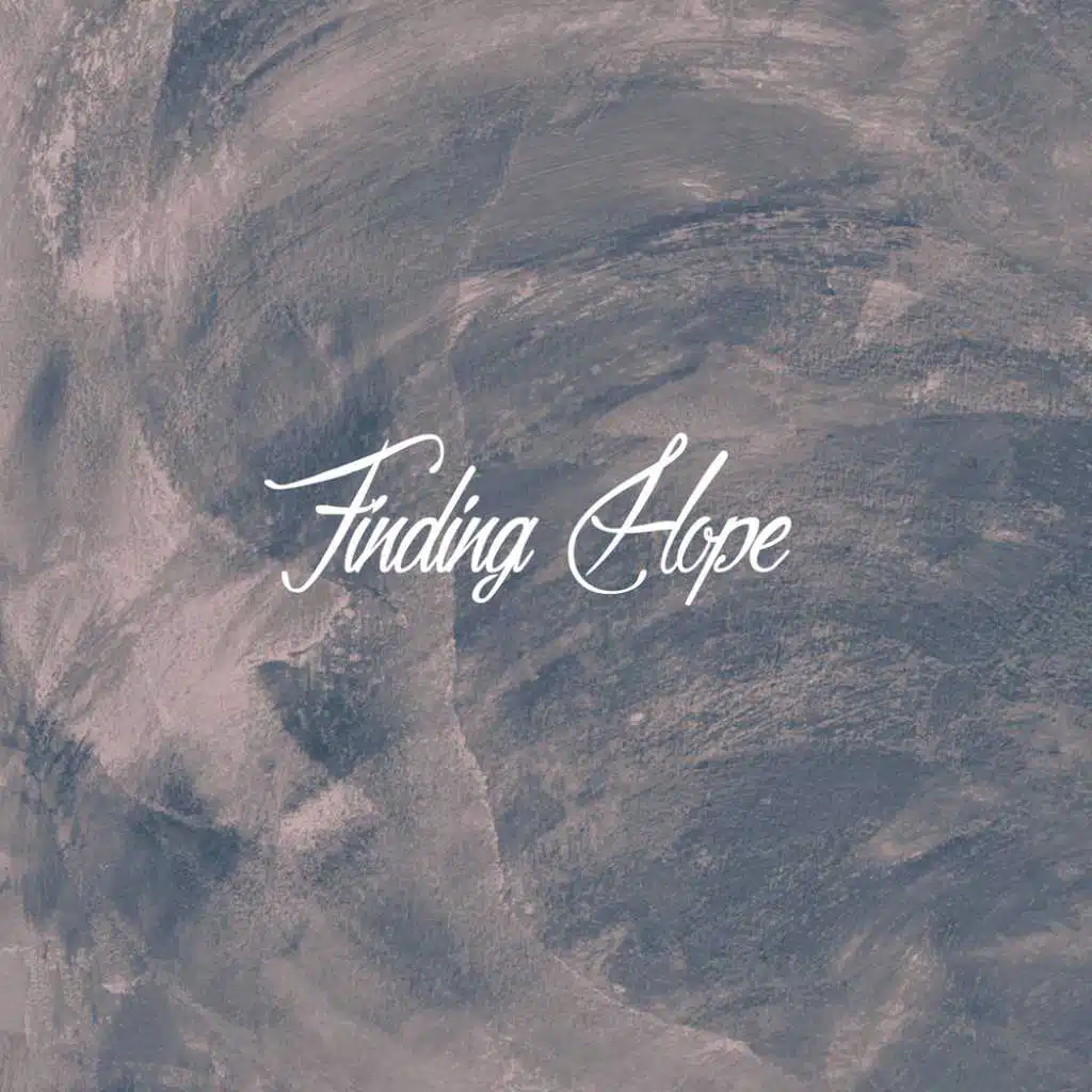 Finding Hope
